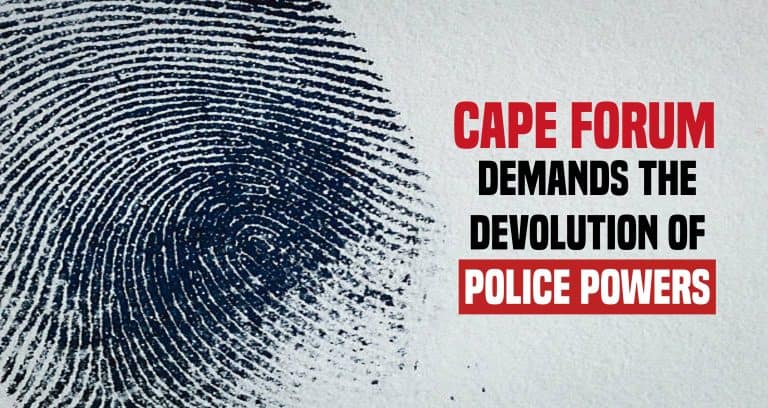 Media invitation: Cape Forum to protest at parliament tomorrow regarding the devolution of police powers